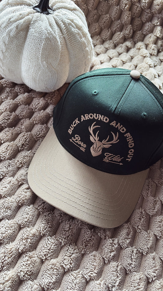 Buck around find out - Embroidered trucker hat